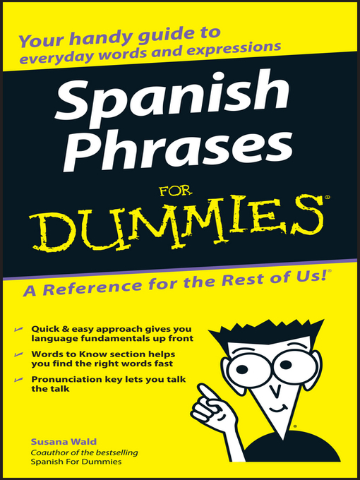 Title details for Spanish Phrases For Dummies by Susana Wald - Available